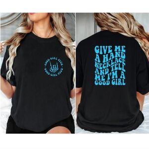 Good girl shirt give me a hand necklace humor retro cute black and blue
